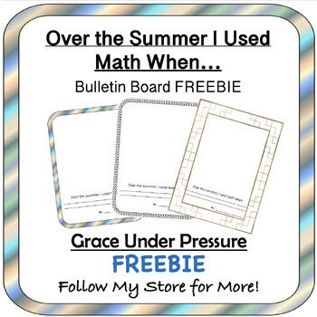 Preview of In Summer I Used Math When... First Week of School Math Journal Prompt FREEBIE