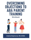 Overcoming Objections to ABA Parent Training eBook