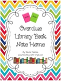 Overdue Library Book Note Home for Parents