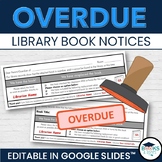 Overdue Library Book Notices - Notes for Home: Editable Te
