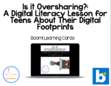 Oversharing Online: A Digital Literacy Lesson for Teens Bo