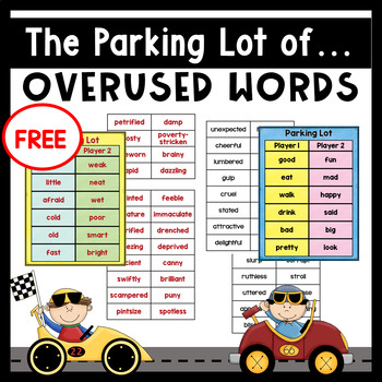 5 Fun Vocabulary Ideas for Synonyms and Antonyms Your Kids Will Love-overused word parking lot