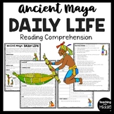 Maya Daily Life Informational Text Reading Comprehension W