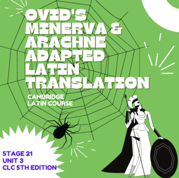 Preview of Ovid's Minerva and Arachne : Adapted Latin Reading Packet (Cambridge Stage 21)
