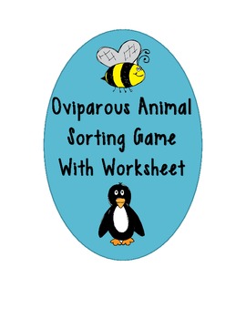 Preview of Oviparous Animal Sorting Activity Freebie With a Follow Up Worksheet