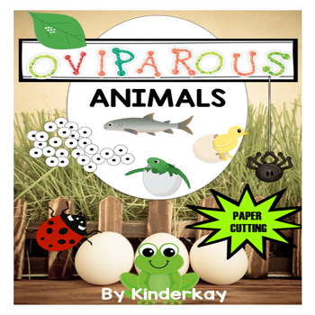 Preview of Oviparous Animals - Let's Make a Book using Paper Cutting Skills