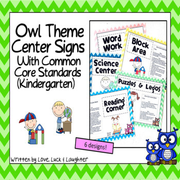 Owl Center Signs with the Common Core State Standards for Kindergarten