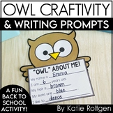 Owl Craftivity with Writing Prompts - Back to School Craft