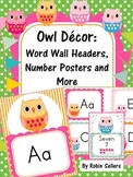 Owl Decor: Word Wall, Number Sense Posters, Word Labels, T