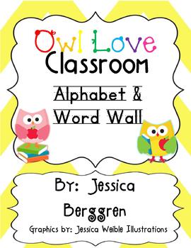 Preview of Owl Love Classroom Alphabet & Word Wall
