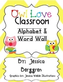 Owl Love Classroom Alphabet & Word Wall