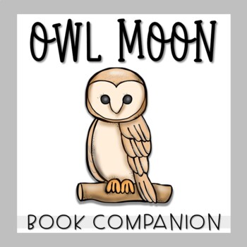 Preview of Owl Moon Activities