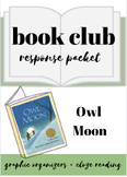 Owl Moon | Literature Circle Response Packet | Book Club |