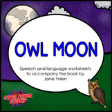 Owl Moon (Speech/Language Activities)