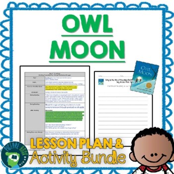 Preview of Owl Moon by Jane Yolen Lesson Plan and Google Activities