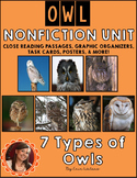 Owl Nonfiction Unit: Close Reading Passages & Activities