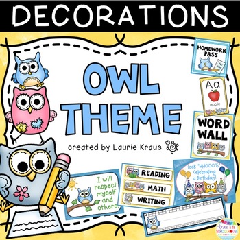 Owl Theme Classroom Decorations by Kraus in the ...