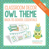 Owl Theme Classroom Decor & Back to School Essentials {Editable}