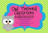 Owl Themed Classroom