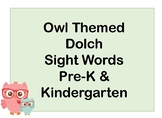 Owl Themed Dolch Sight Words Flash Cards (Pre-K & Kindergarten)