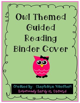 Preview of Owl Themed Guided Reading Binder Cover