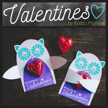 Owl Valentine Candy Hugger By Kudzu Monster Teachers Pay Teachers