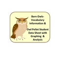 Owl Vocabulary Information & Owl Pellet Data Sheet w/ Grap