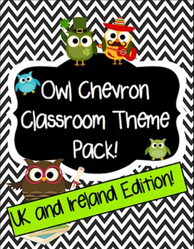 Preview of Owl and Chevron Classroom Theme Pack (Editable) UK/Ireland Edition