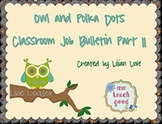 Owl and Polka Dots Job Bulletin Board Set Part II