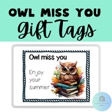 End of year gift tags (Owl Miss you)