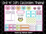 Owl 'n' Dots Classroom Theme