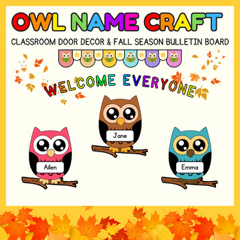 Preview of Owl name write craft l Back to school Door Decor & Autumn & Fall Bulletin Boards