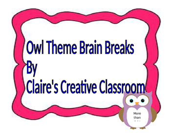 Preview of Owl themed brain breaks (editable)