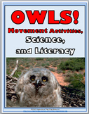 STEM: Owls Science with Movement Activities and Literacy -