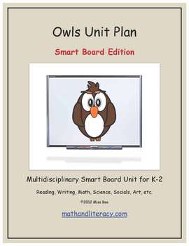 Preview of "Owls" Common Core Aligned Math and Literacy Unit - SMARTBOARD EDITION