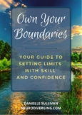 Own Your Boundaries: Your Guide to Setting Limits with Ski