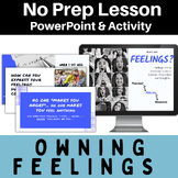 Labeling and Expressing Feelings (Lesson + Roleplays)