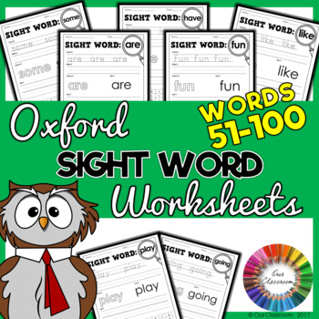 Preview of Oxford Sight Words Worksheets - Words 51-100
