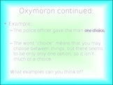 Oxymorons, Paradoxes, and Idioms!