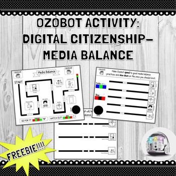 Preview of Ozobot Activity: Digital Citizenship- Media Balance-- PDF File