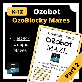 Preview of Ozobot Mazes: Part 2 (EVO or BIT)