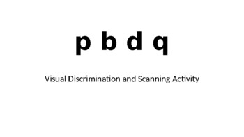 Preview of P B D Q Visual Discrimination and Scanning Activity (works great online!)
