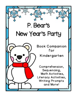 Preview of P. Bear's New Year's Party No Prep Book Companion for Kindergarten