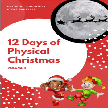 Preview of P.E. 12 Days of Physical Christmas (Volume II)