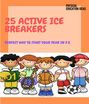 Preview of P.E. 25 Active Ice Breakers