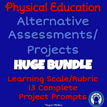 Preview of P.E. Alternative Assessments/Projects HUGE Printable Bundle