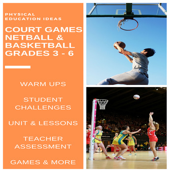 Preview of P.E. Court Games Unit of Work, Teacher Assessments & Student Challenges (3 - 6)