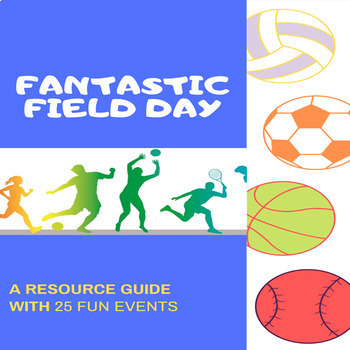 Preview of P.E. Fantastic Field Day Event Cards and Posters
