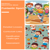 P.E. Funtastic Sport Units of Work, Lessons, Assessments &