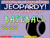 P.E. Jeopardy: "BASEBALL" - handouts, reading & interactiv